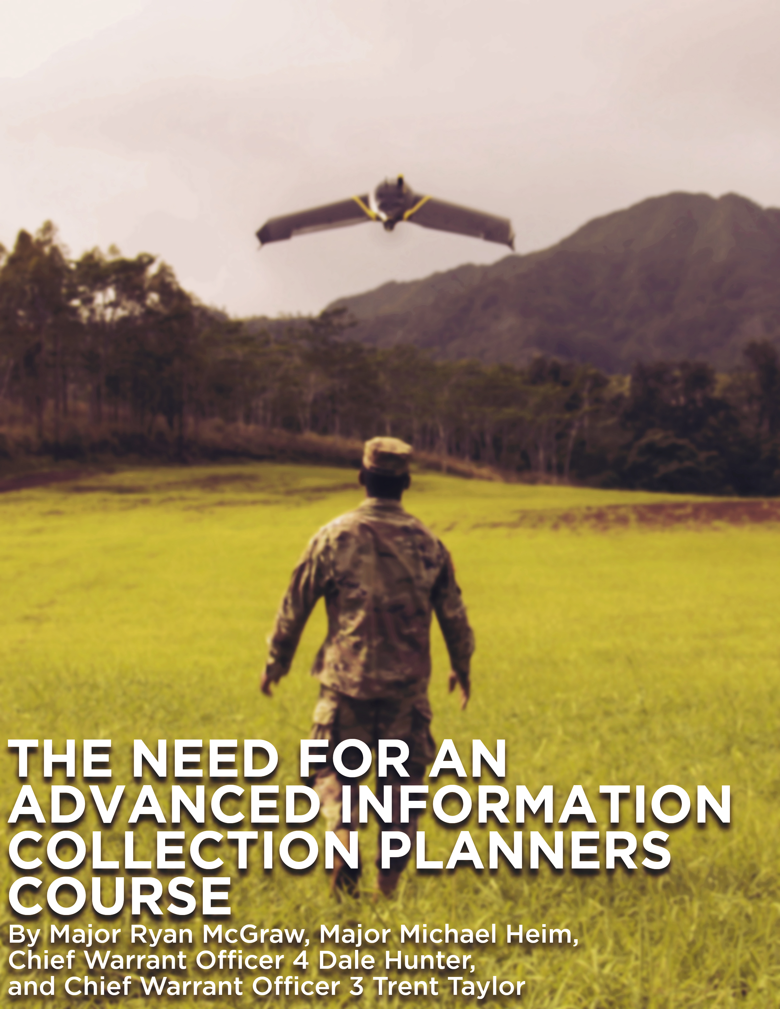 The Need for an Advanced Information Collection Planners Course — 16 May 2022
