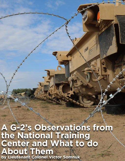 A G-2’s Observations from the National Training Center and What to Do about Them — 15 Feb 2023