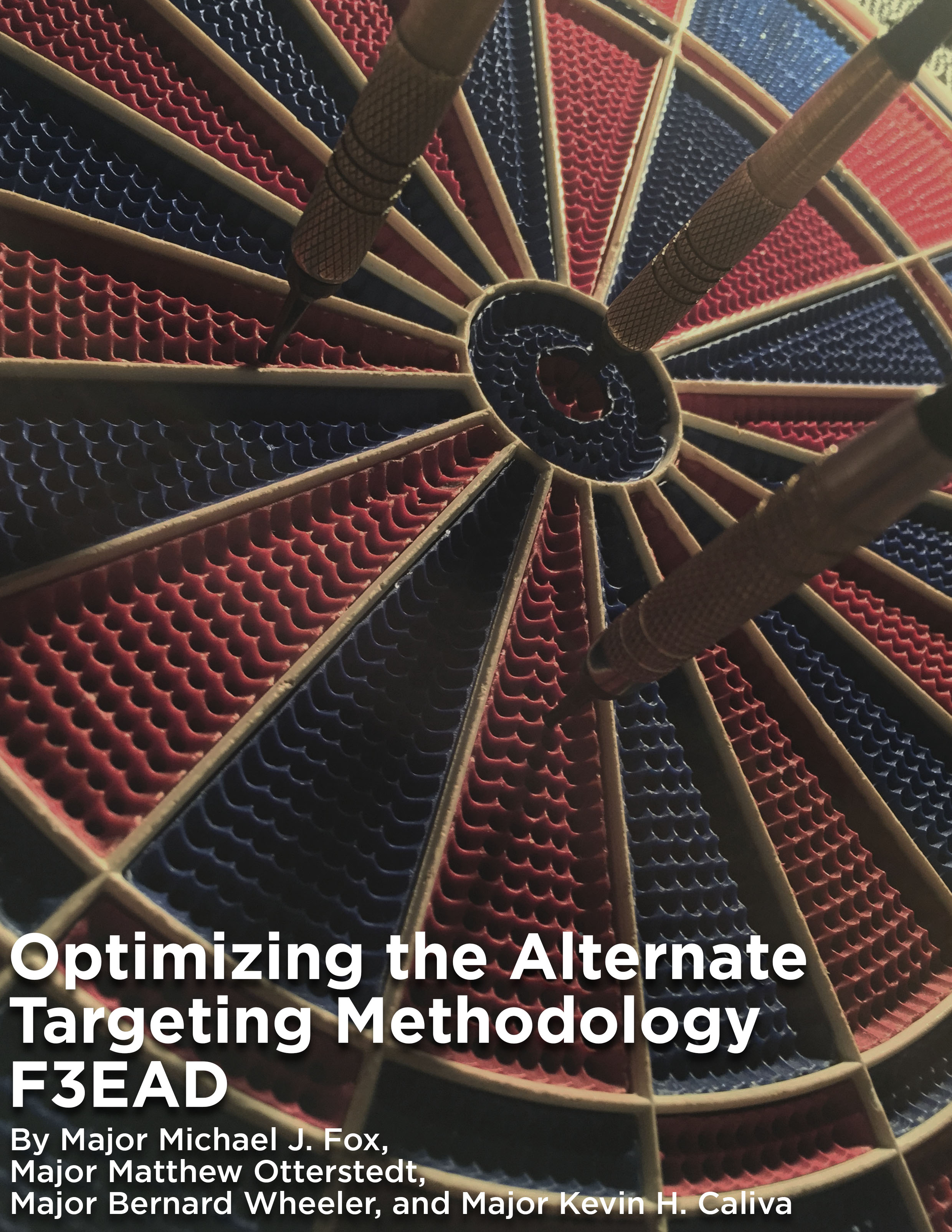Optimizing the Alternate Targeting Methodology F3EAD