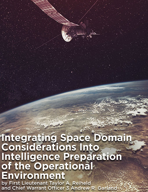 Integrating Space Domain Considerations into Intelligence Preparation of the Operational Environment